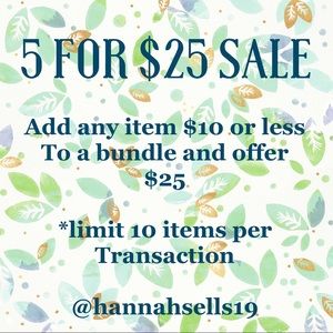 5 for $25 Sale!
